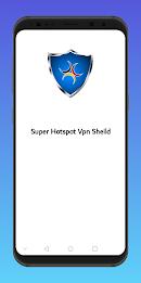 Super Hotspot Vpn Shield Zrzut ekranu 0