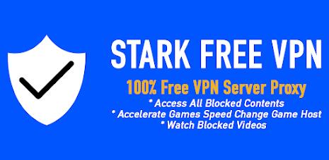 Stark Free VPN - Unlimited Proxy & Fast Best VPN应用截图第0张