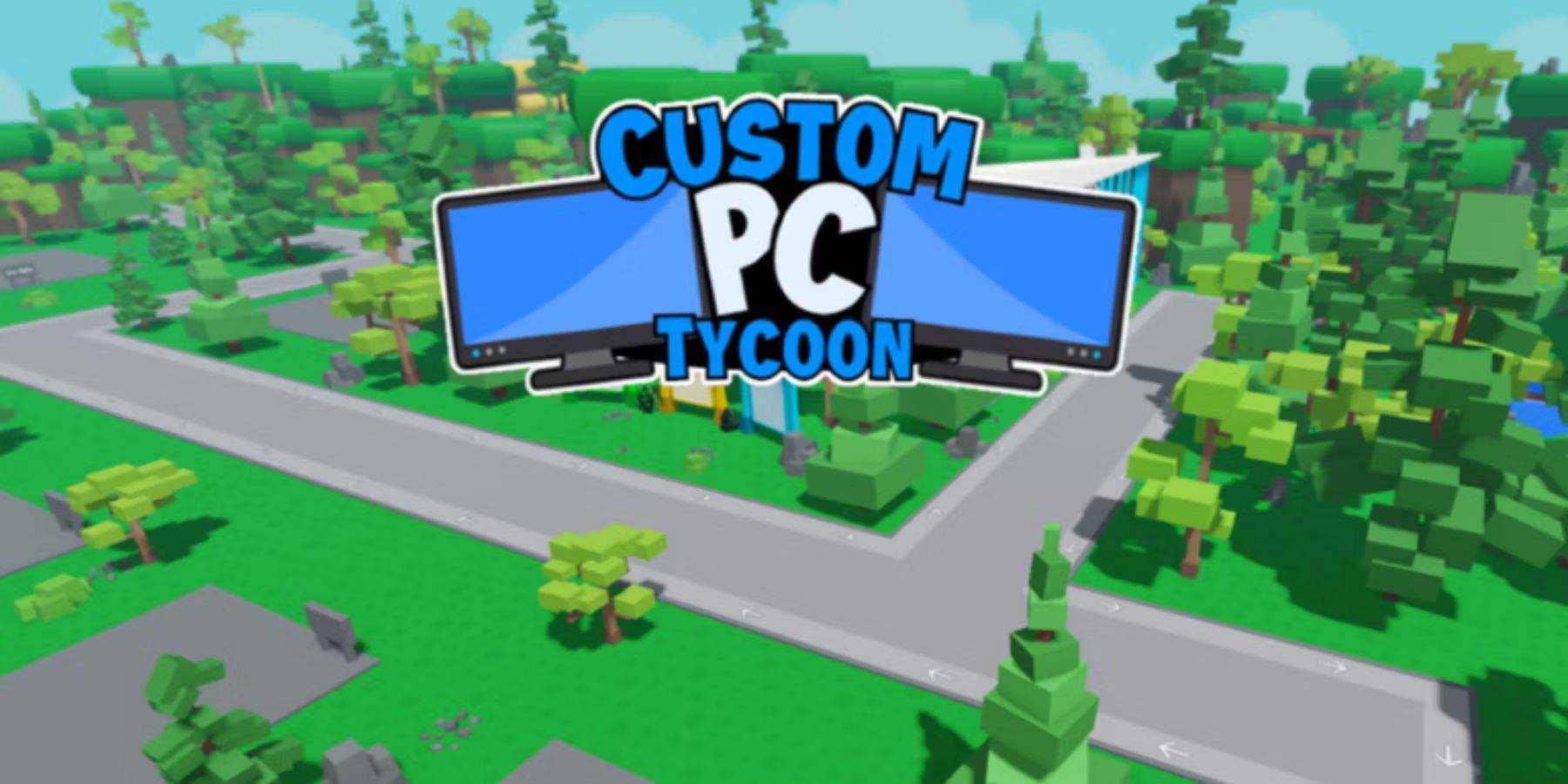 Roblox: aangepaste pc -tycooncodes (januari 2025)