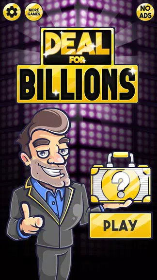 Schermata Deal for Billions - Win a Billion Dollars 0