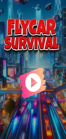 FlyCar Survival應用截圖第0張