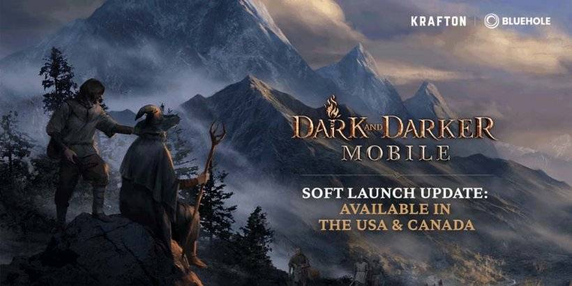 Dark and Darker Mobile เพิ่งเปิดตัวในสหรัฐอเมริกาและแคนาดา