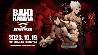 Idle Berserker x Baki Hanma ဖန်သားပြင်ဓာတ်ပုံ 0