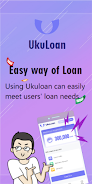 UkuLoan - Easy way of loan स्क्रीनशॉट 0