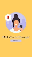 Call Voice Changer Boy to Girl Screenshot 0