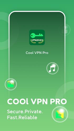 Cool VPN Pro: Secure VPN Proxy Captura de pantalla 0