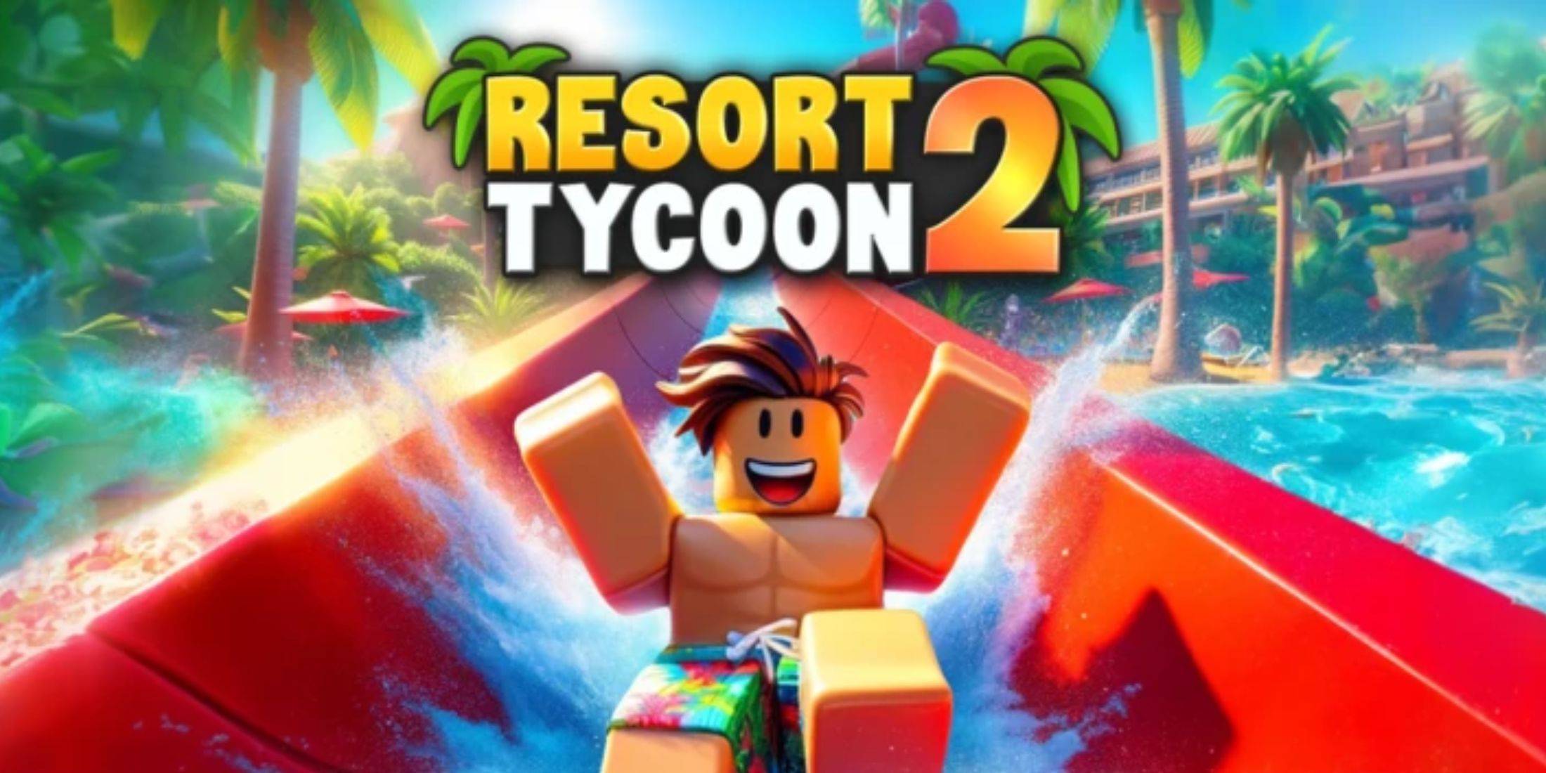 Roblox：Resort Tycoon 2代碼（2025年1月)