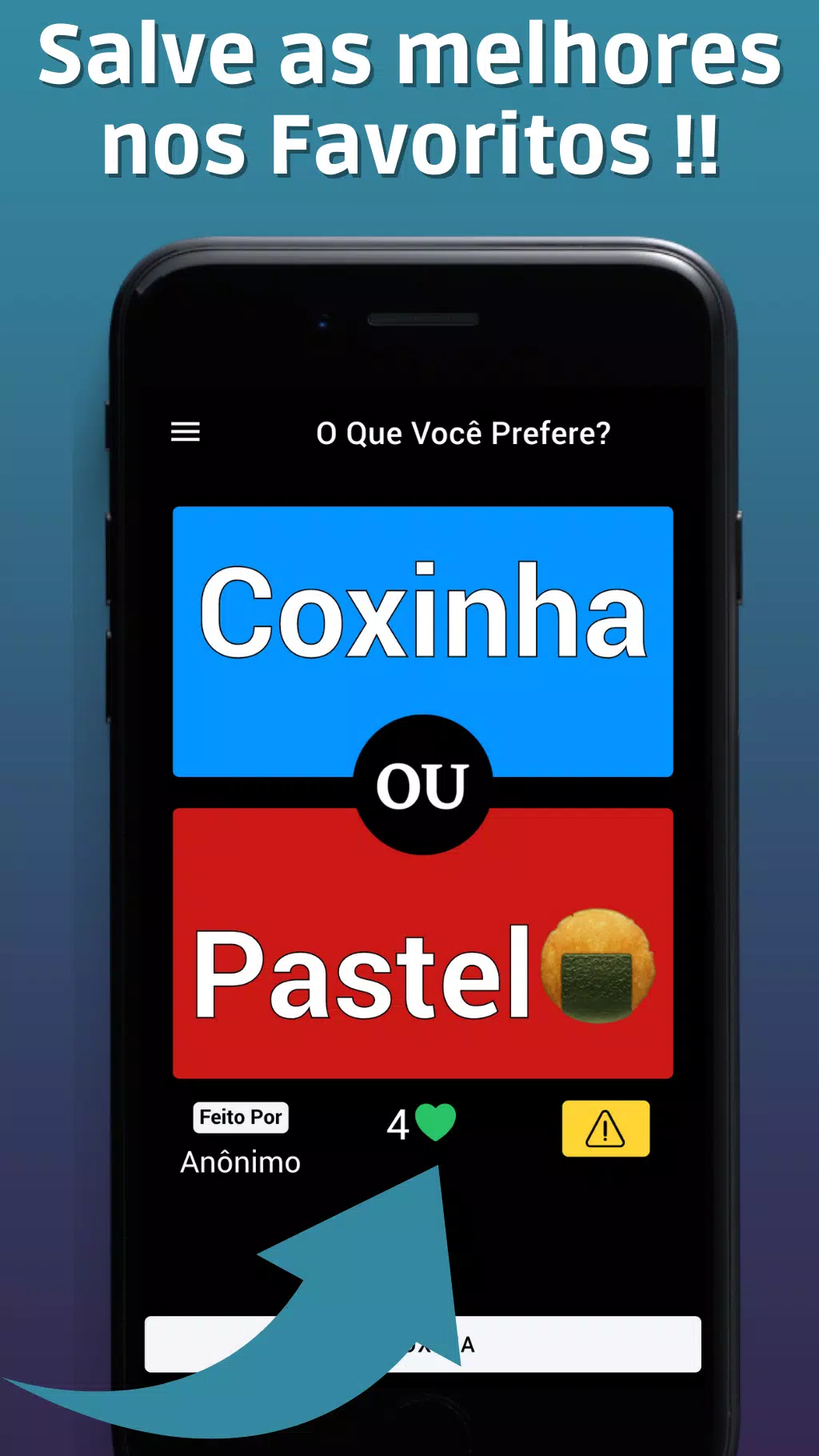O que você prefere? स्क्रीनशॉट 3