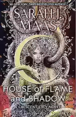 Crescent City: House of Flame and Shadow