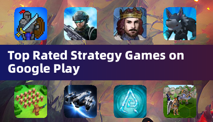 Top Rated Strategy Games on Google Play