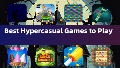 Best Hypercasual Games to Play
