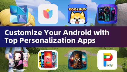 Pas uw Android aan met toppersonalisatie -apps