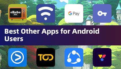 Androidユーザー向けのベストその他アプリ