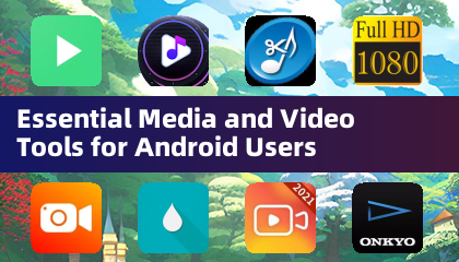 Ferramentas de mídia e vídeo essenciais para usuários do Android