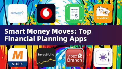 Smart Money Moves: Top Financial Planning Apps