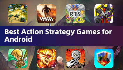 Best Action Strategy Games for Android