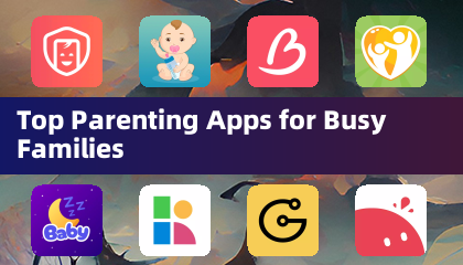 Top Parenting Apps for Busy Families