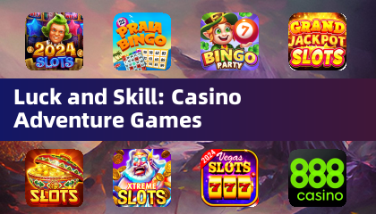 Suerte y Habilidad: Juegos de Aventura de Casino