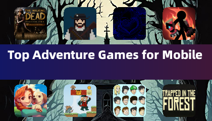Los Mejores Juegos de Aventura para Móviles