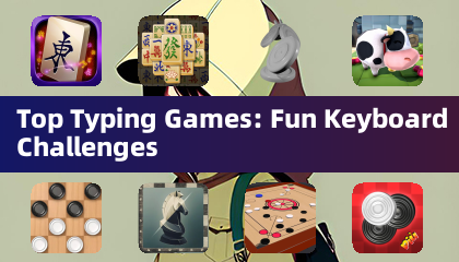 Top Typing Games: Fun Keyboard Challenges