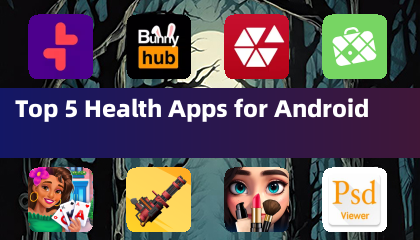 Top 5 Health Apps for Android
