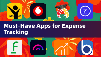 Must-Have Apps for Expense Tracking