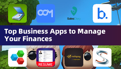 Top Business Apps to Manage Your Finances