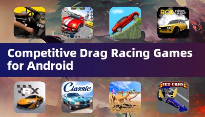 Competitive Drag Racing Games for Android