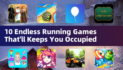 10 Endless Running Games That'll Keeps You Occupied