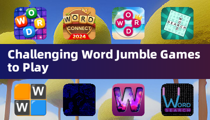 Challenging Word Jumble Games to Play