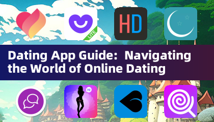Гид по приложениям для знакомств: Ориентация в мире онлайн-знакомств