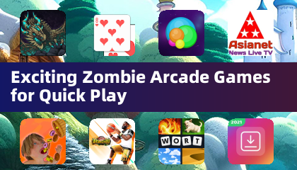 Exciting Zombie Arcade Games for Quick Play