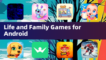 Life and Family Games for Android