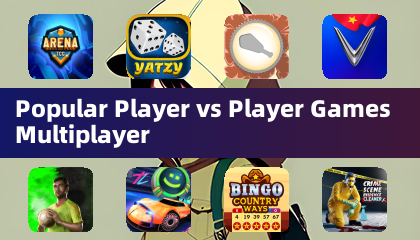 Popular Player vs Player Games Multiplayer